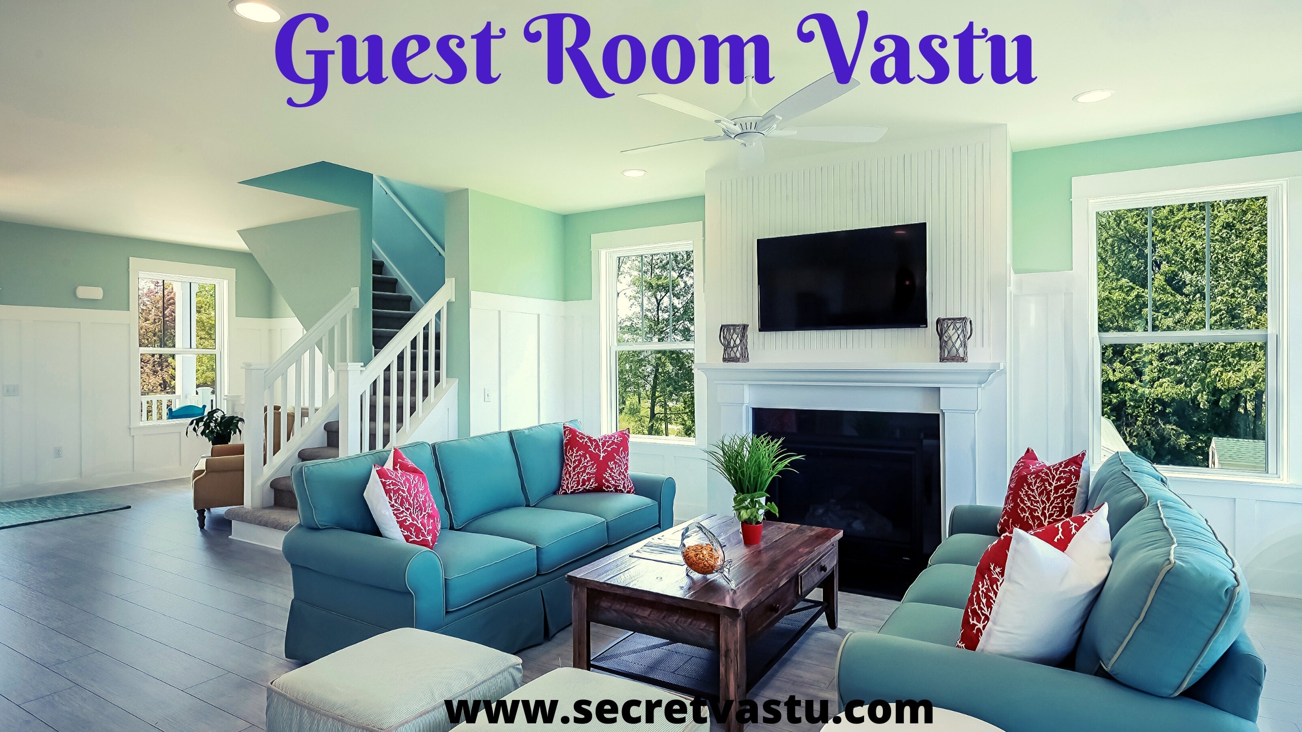 Vastu Tips For Guest Room
